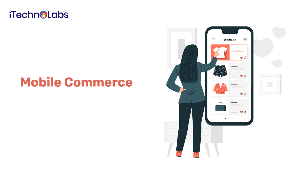 Mobile Commerce in Mobile Trends Booming itechnolabs