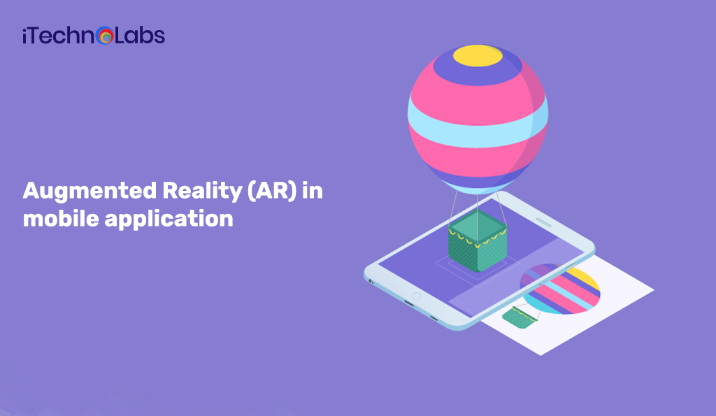 Augmented Reality in mobile application itechnolabs