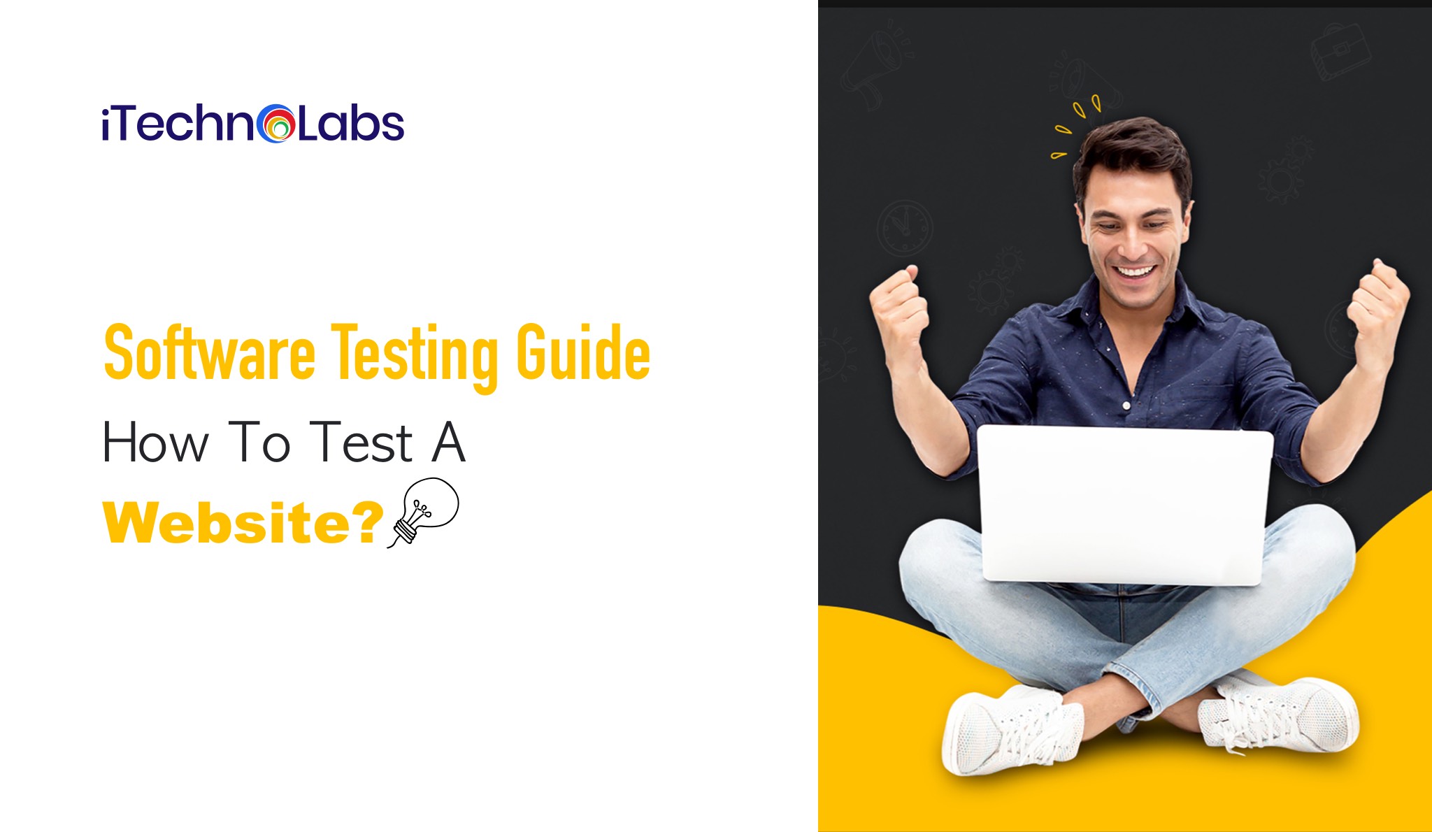 Software Testing Guide itechnolabs
