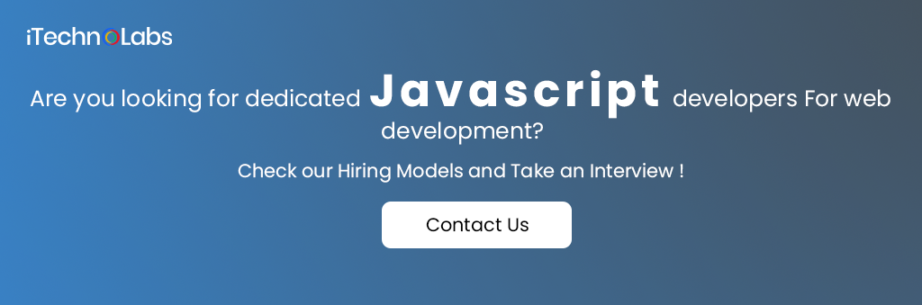 Are you looking for dedicated Javascript developers For web development