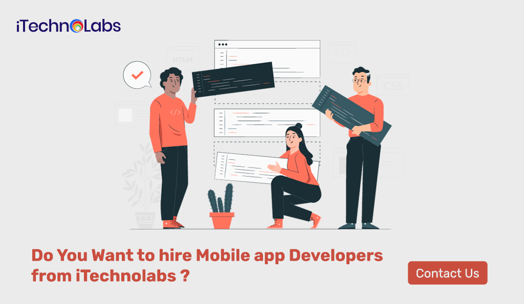do you want to hire mobile app developer from itechnolabs