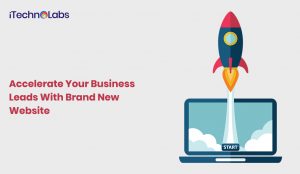 Accelerate business leads new website itechnolabs