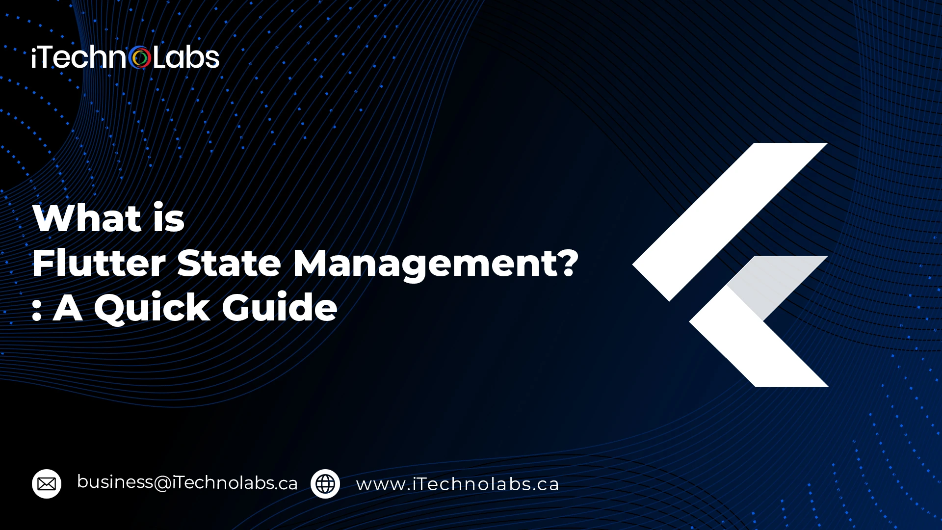 what is flutter state management a quick guide itechnolabs