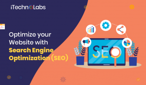 optimize your website with search engine optimization seo itechnolabs