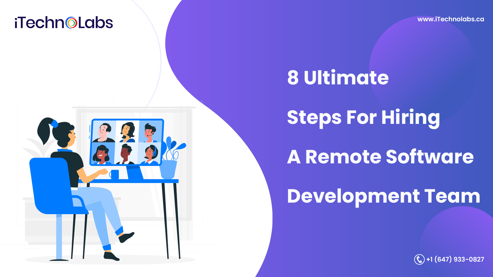 8 ultimate steps for hiring remote software development team itechnolabs