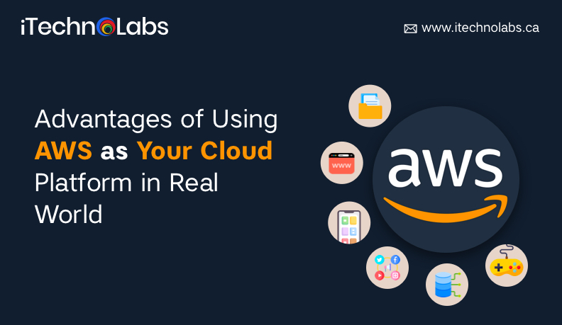 advantages of using aws as your cloud platform in real world