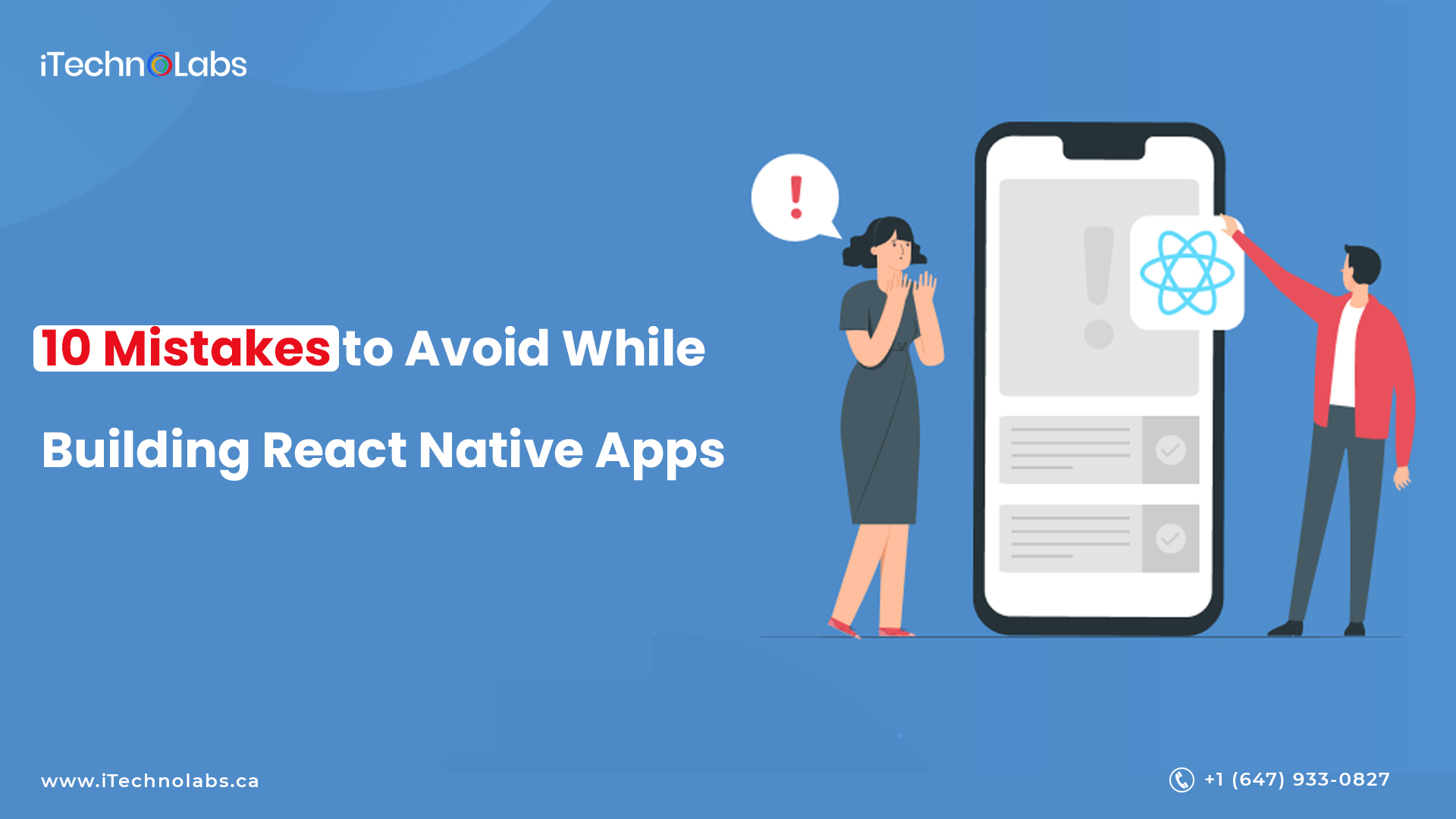 top 10 mistakes need to avoid while building react native apps itechnolabs