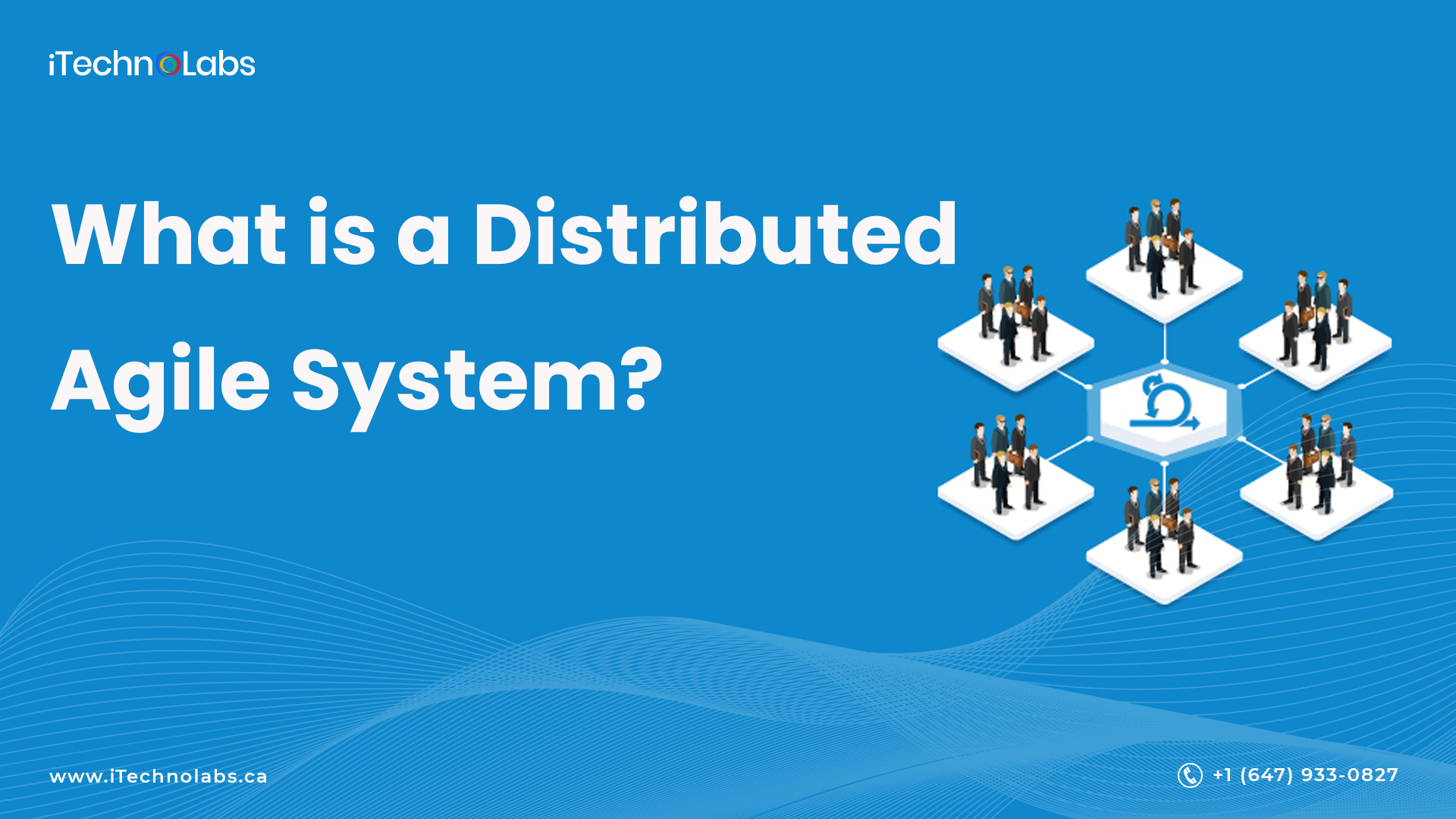 what is a distributed agile system itechnolabs