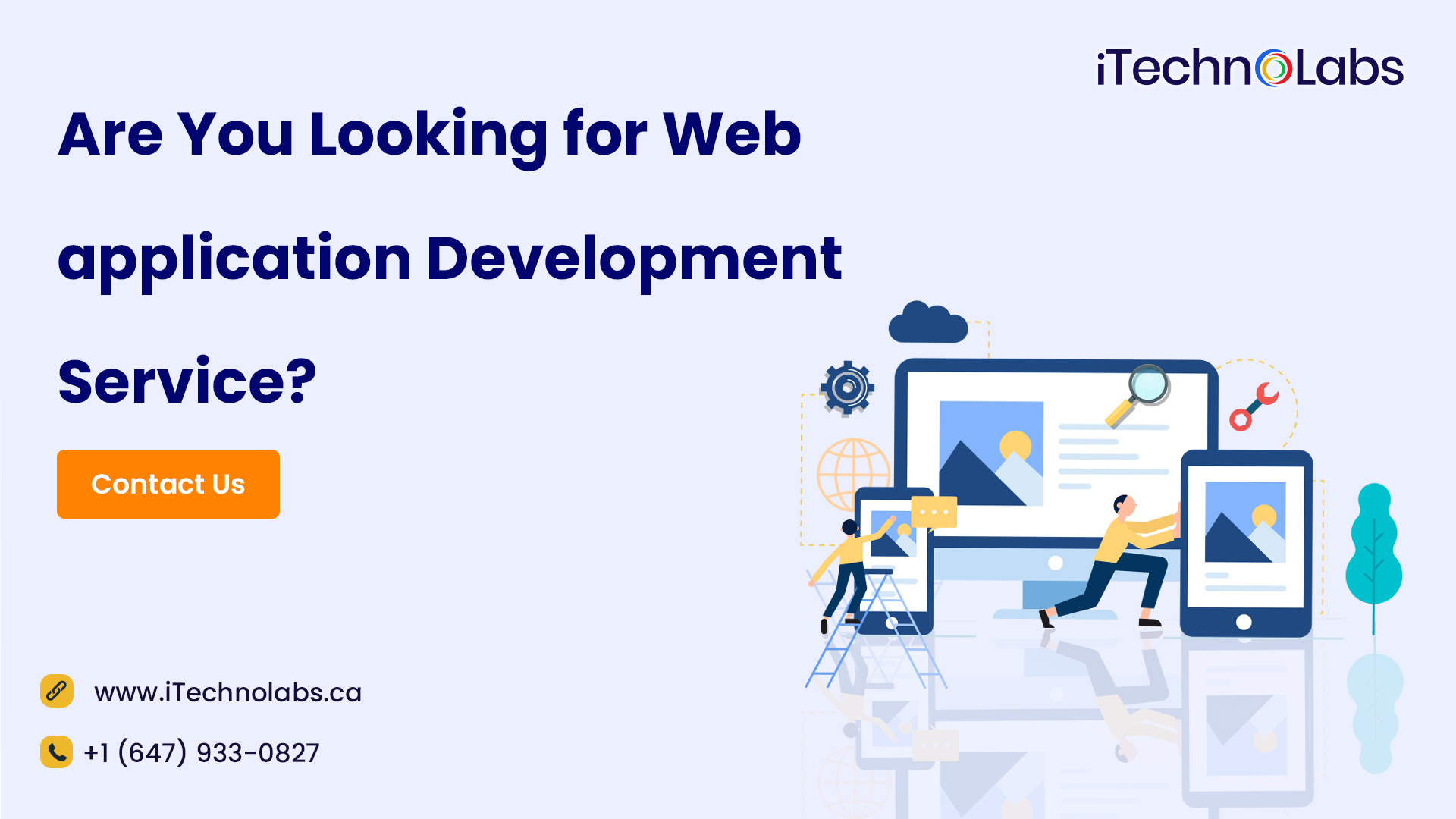 are you looking for web application development service itechnolabs