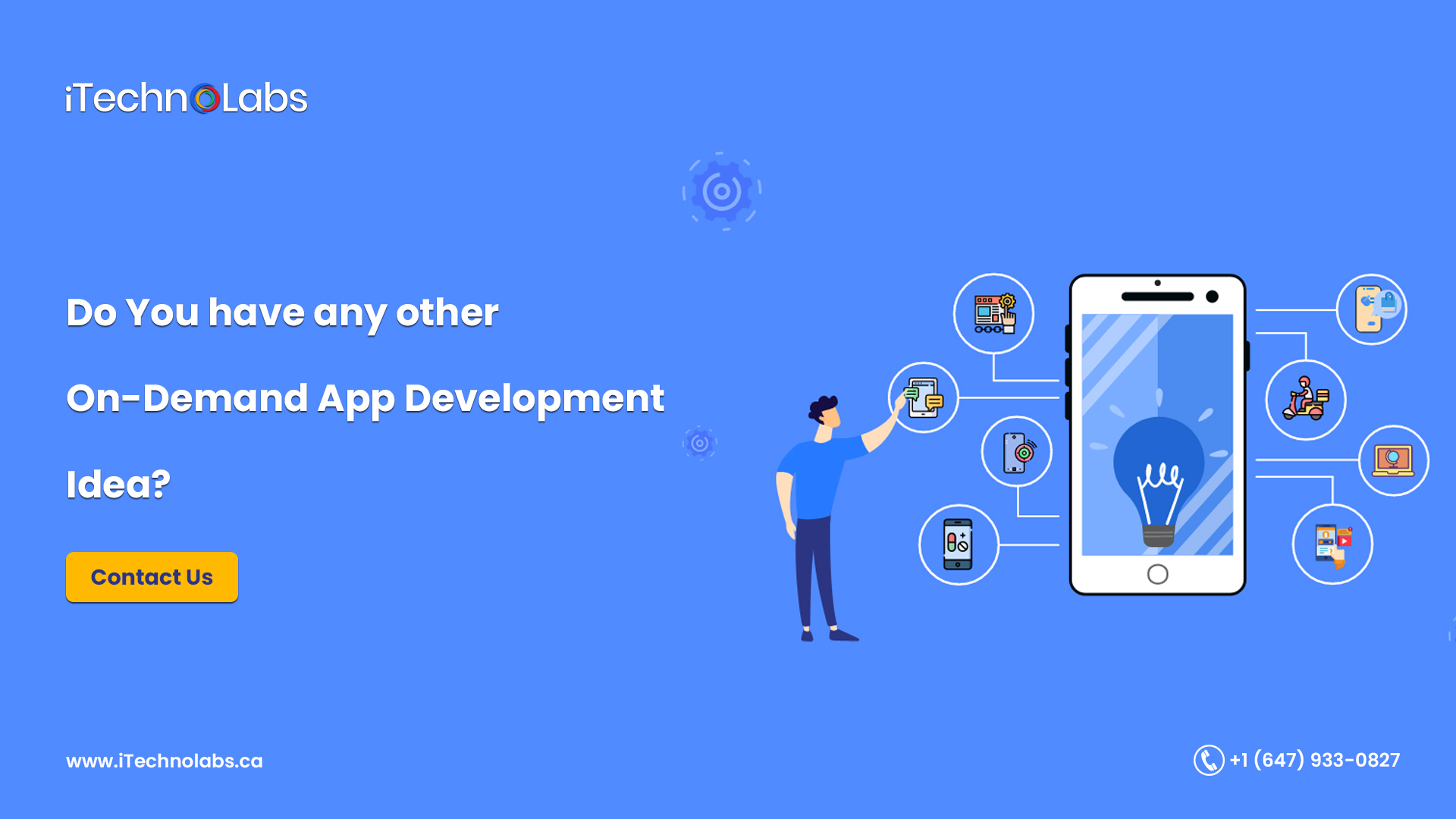do you any other on demand app development idea itechnolabs 