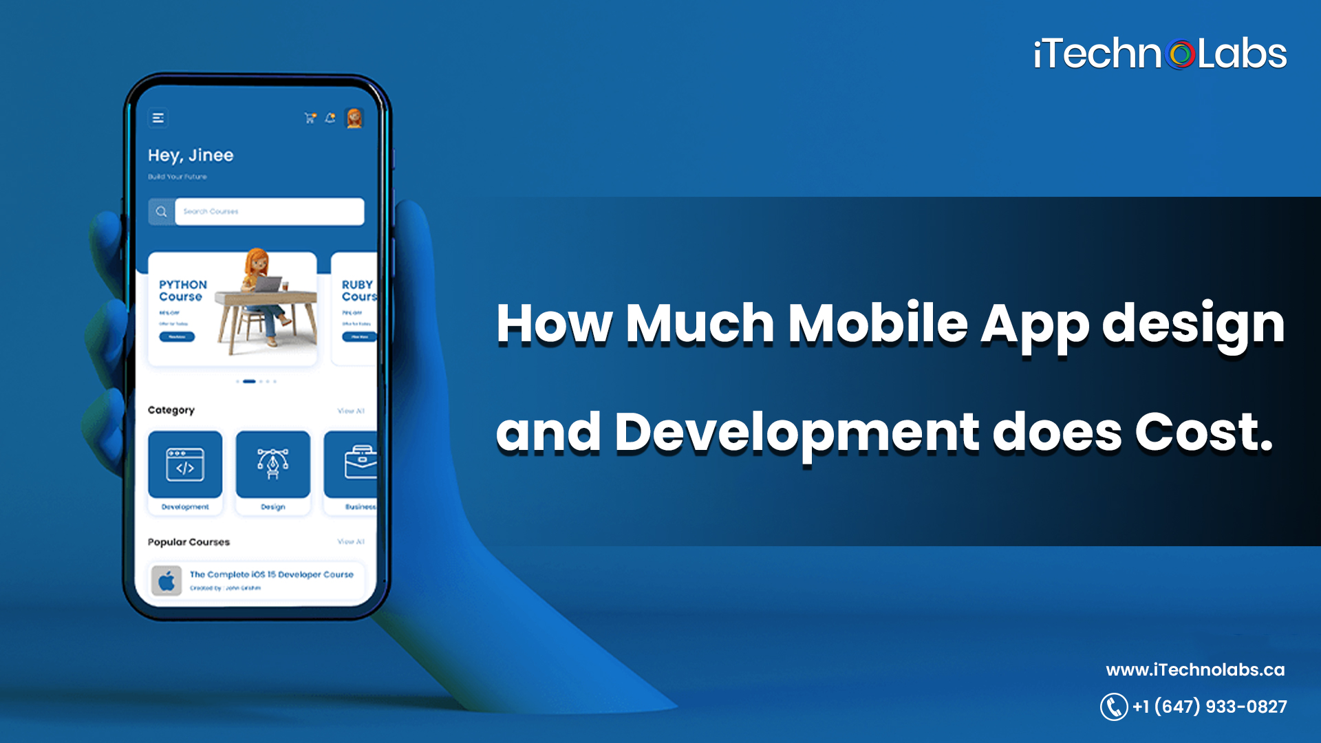 how much mobile app design and development does cost itechnolabs