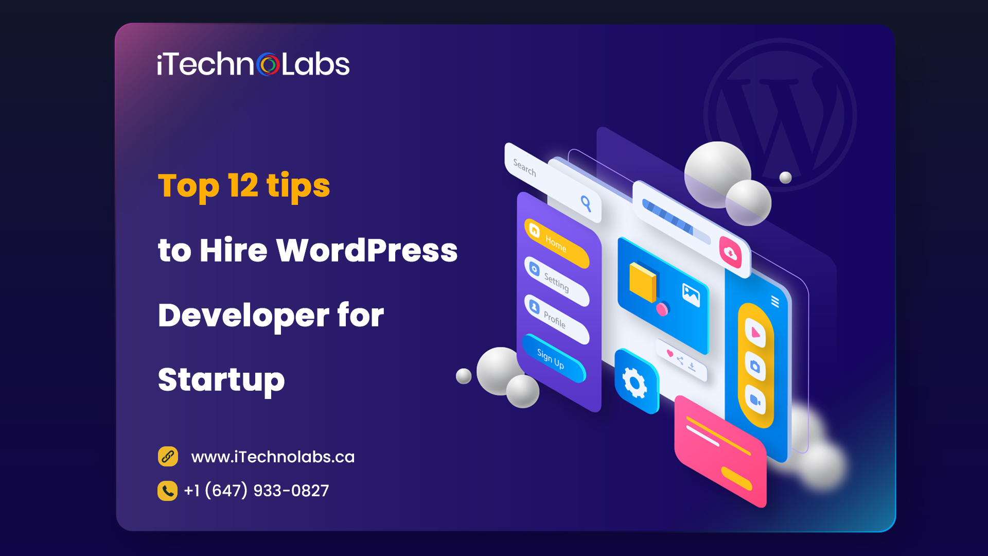 top 12 tips to hire wordpress developer for startup itechnolabs