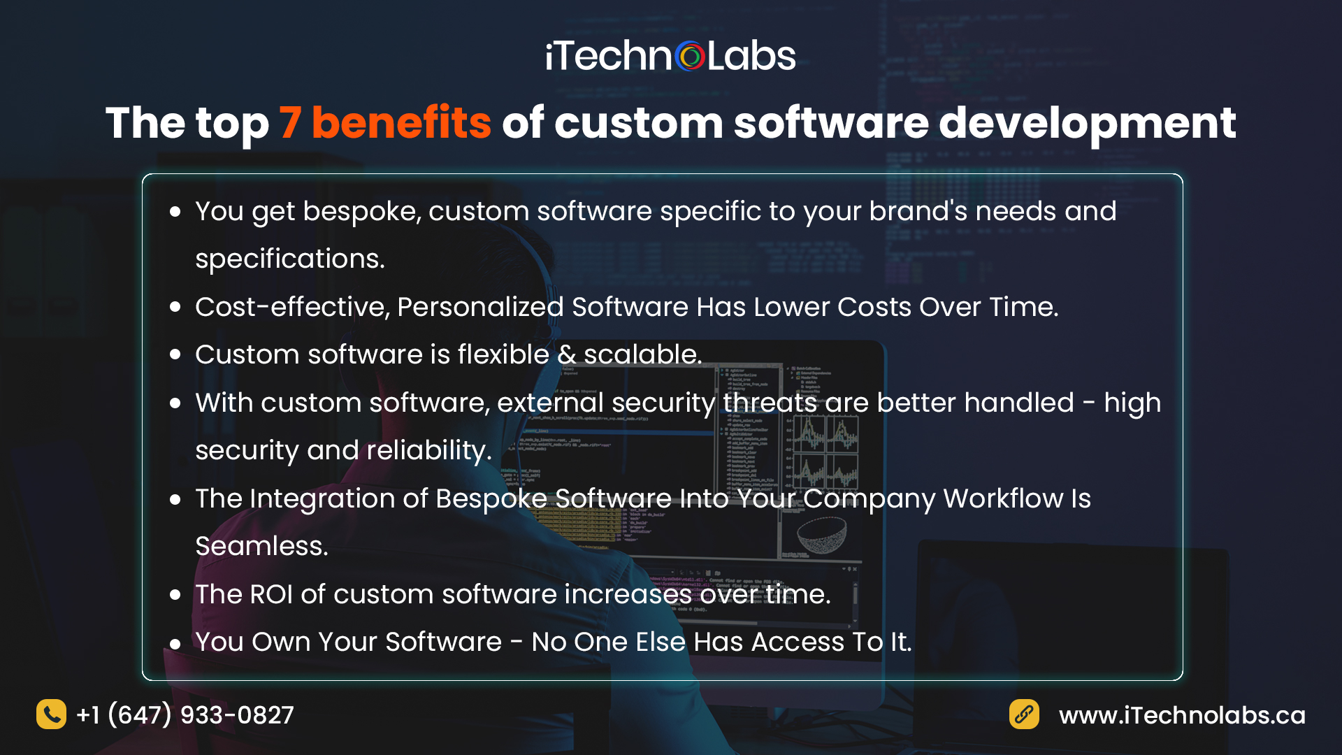 top 7 benefits of custom software development itechnolabs