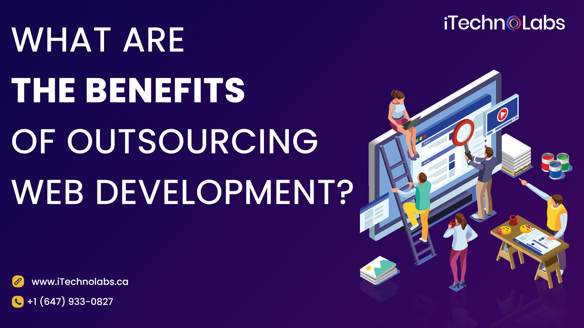 what are the benefits of outsourcing web development itechnolabs