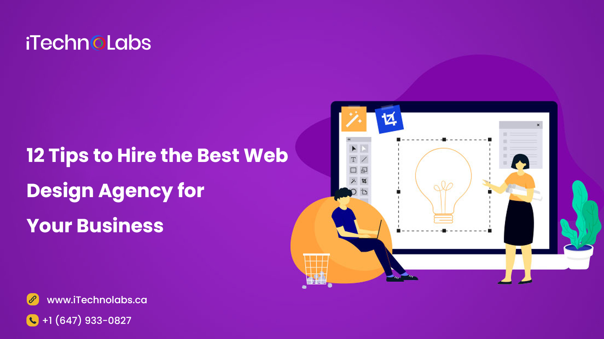 12 tips to hire the best web design agency for your business itechnolabs  