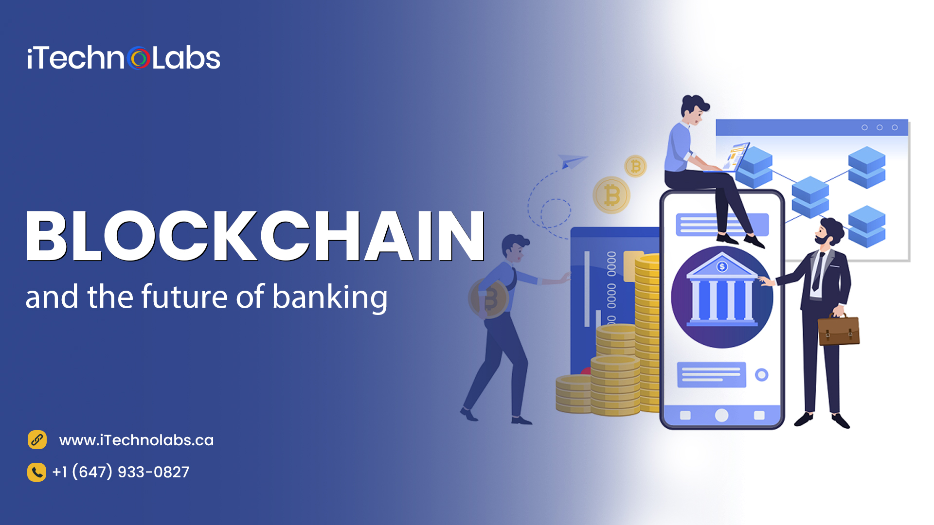 blockchain and the future of banking itechnolabs