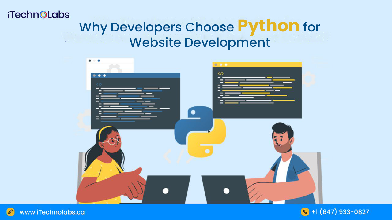 why developers choose python for website development itechnolabs