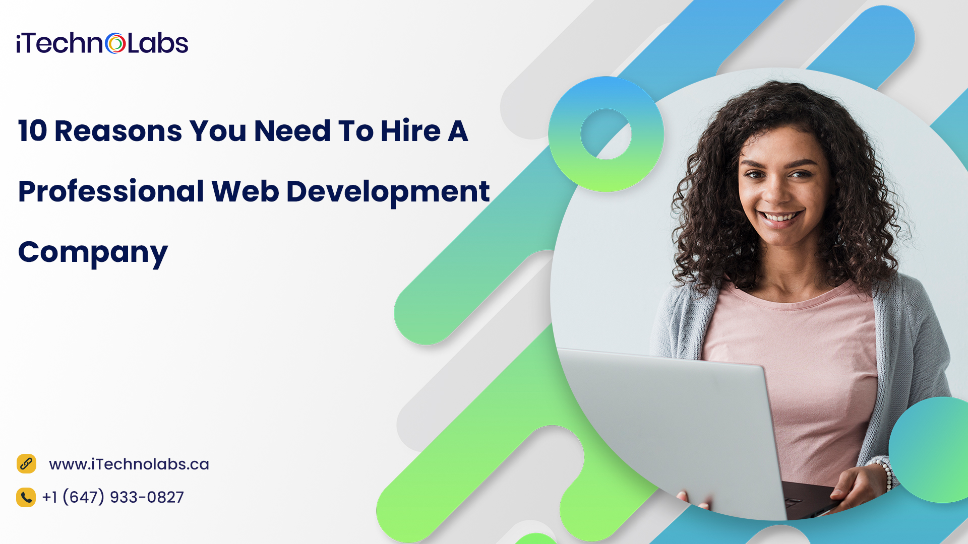 10 reasons you need to hire professional web development company itechnolabs