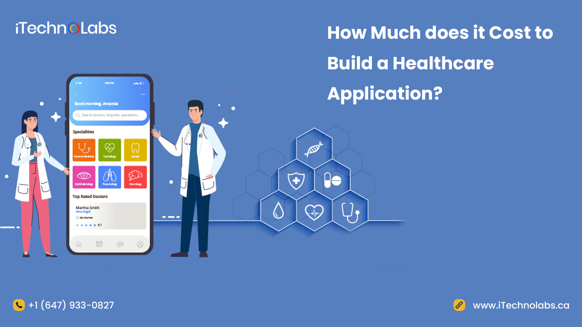 How Much does it Cost to Build a Healthcare Application-itechnolabs