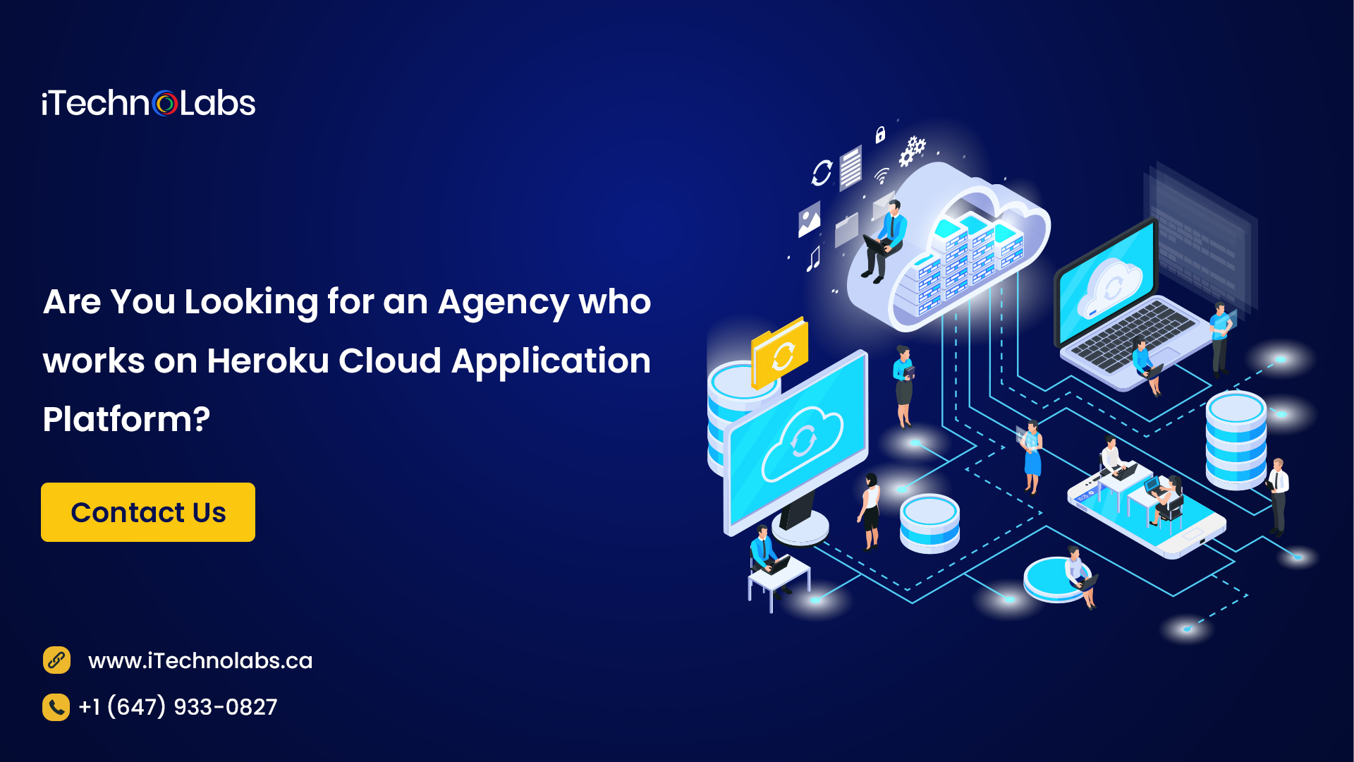 Agency who works on Heroku Cloud Application Platform itechnolabs