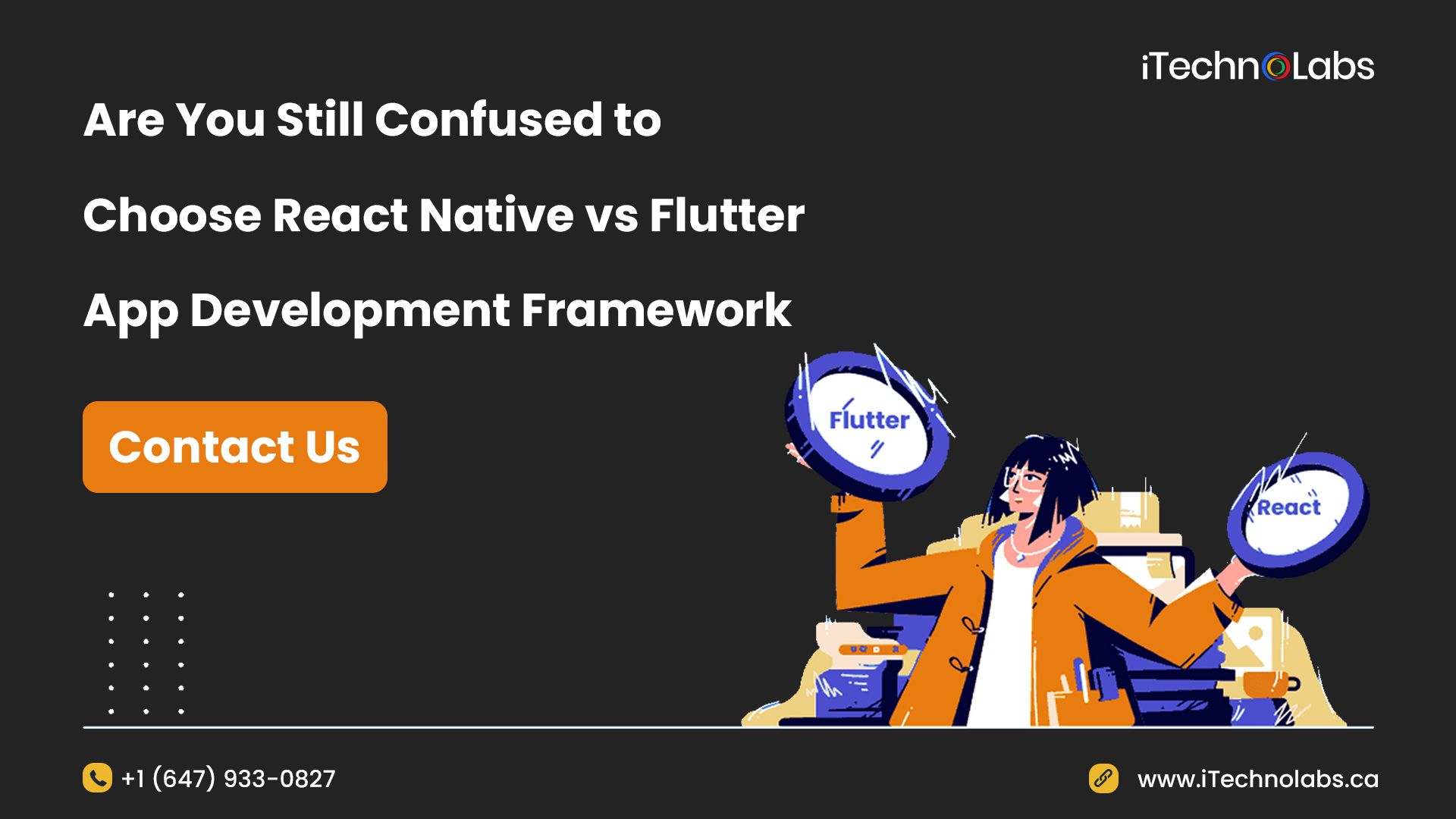 are you still confused to choose react native vs flutter app development framework itechnolabs