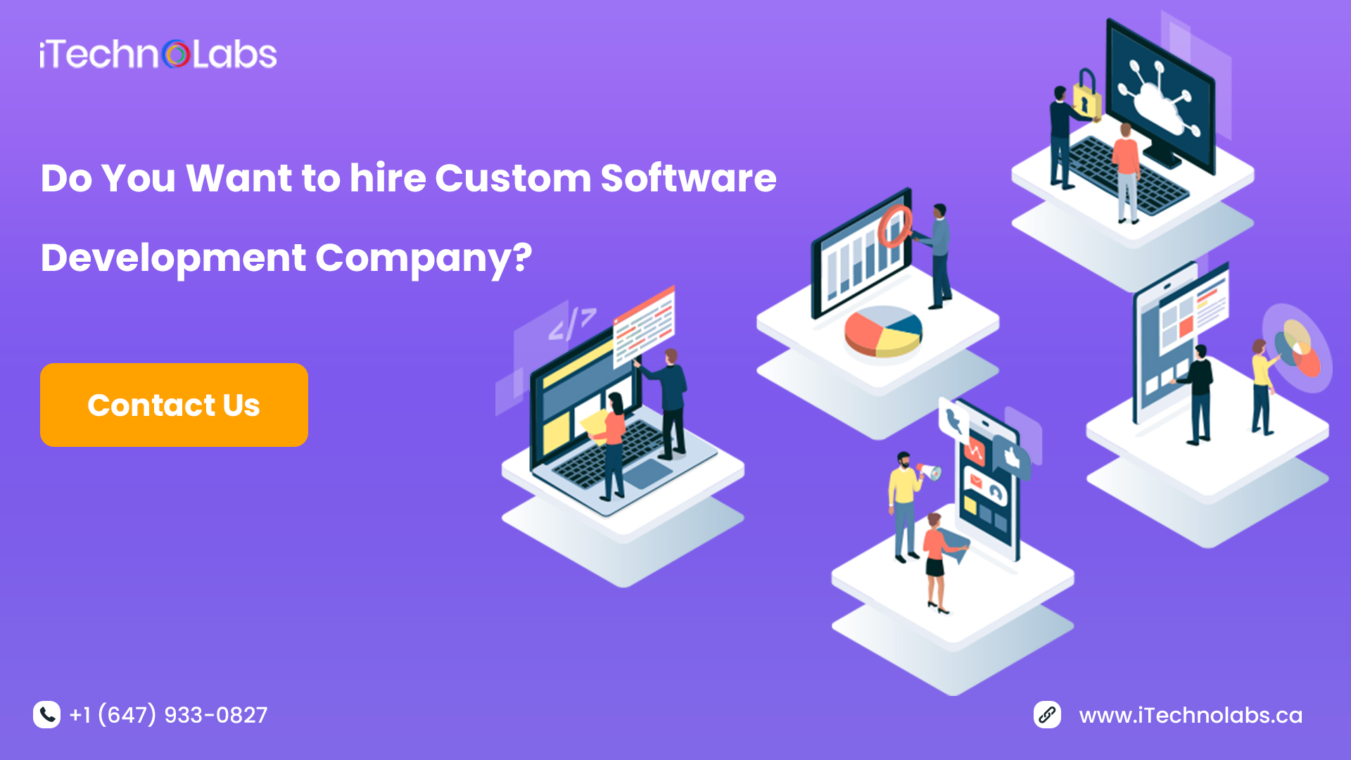 do you want to hire custom software development company itechnolabs
