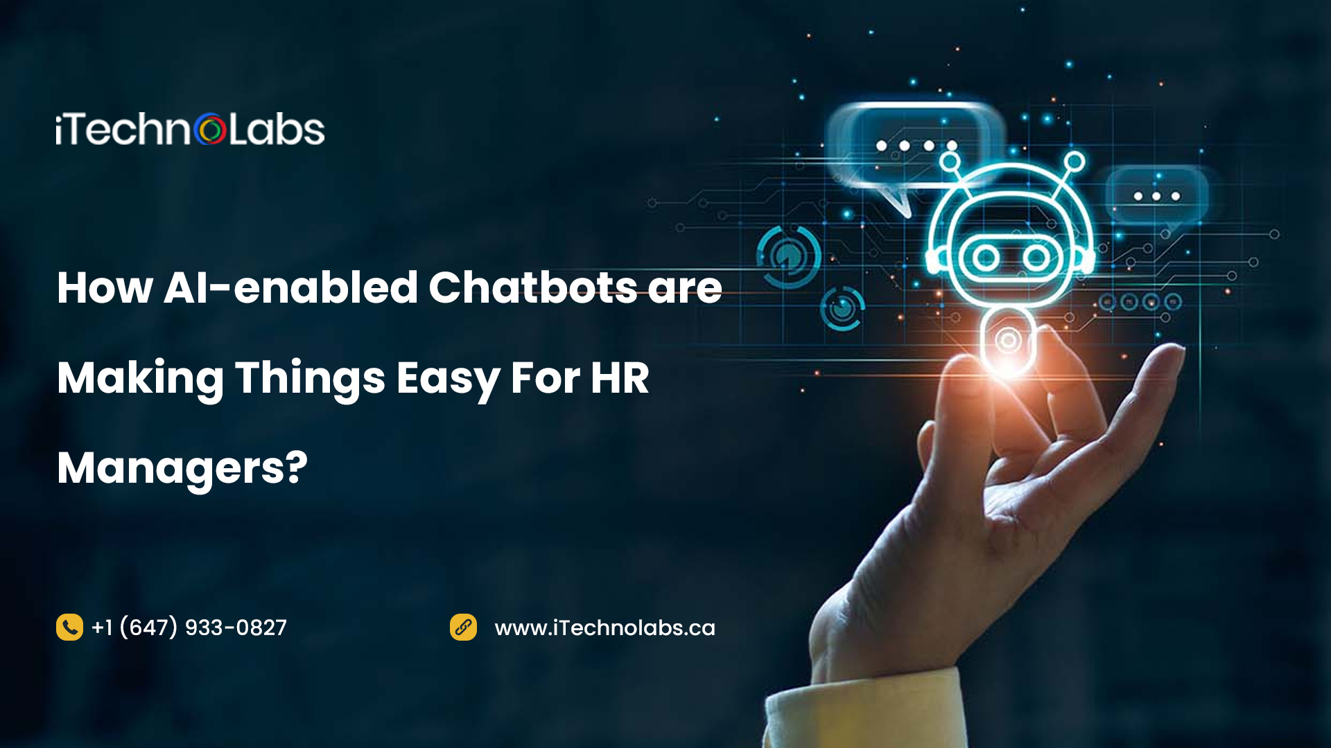 how ai-enabled chatbots are making things easy for hr managers itechnolabs