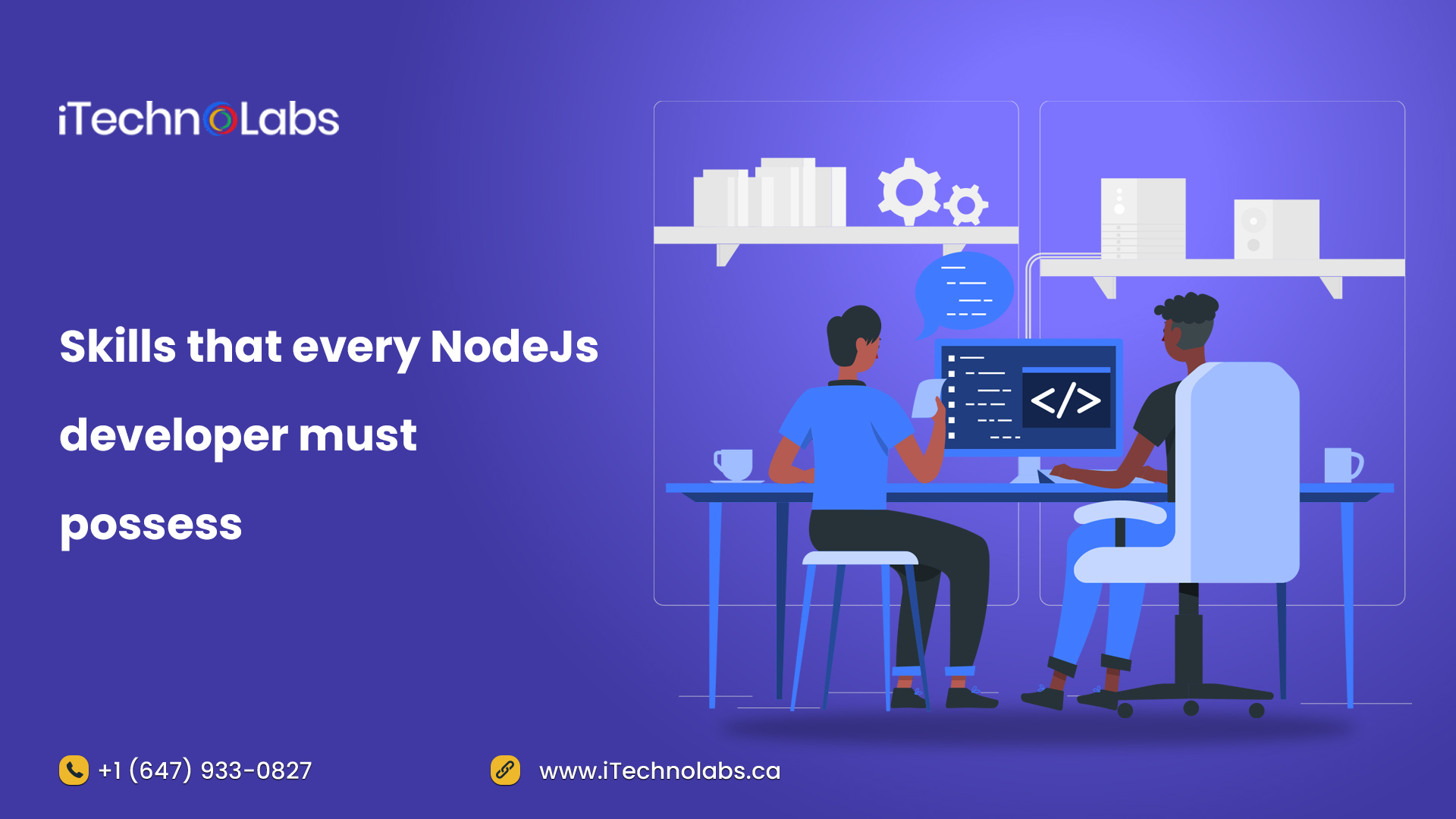 skills that every nodejs developer must possess itechnolabs