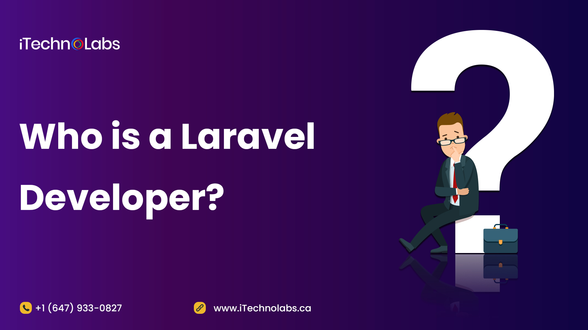 who is a laravel developer itechnolabs