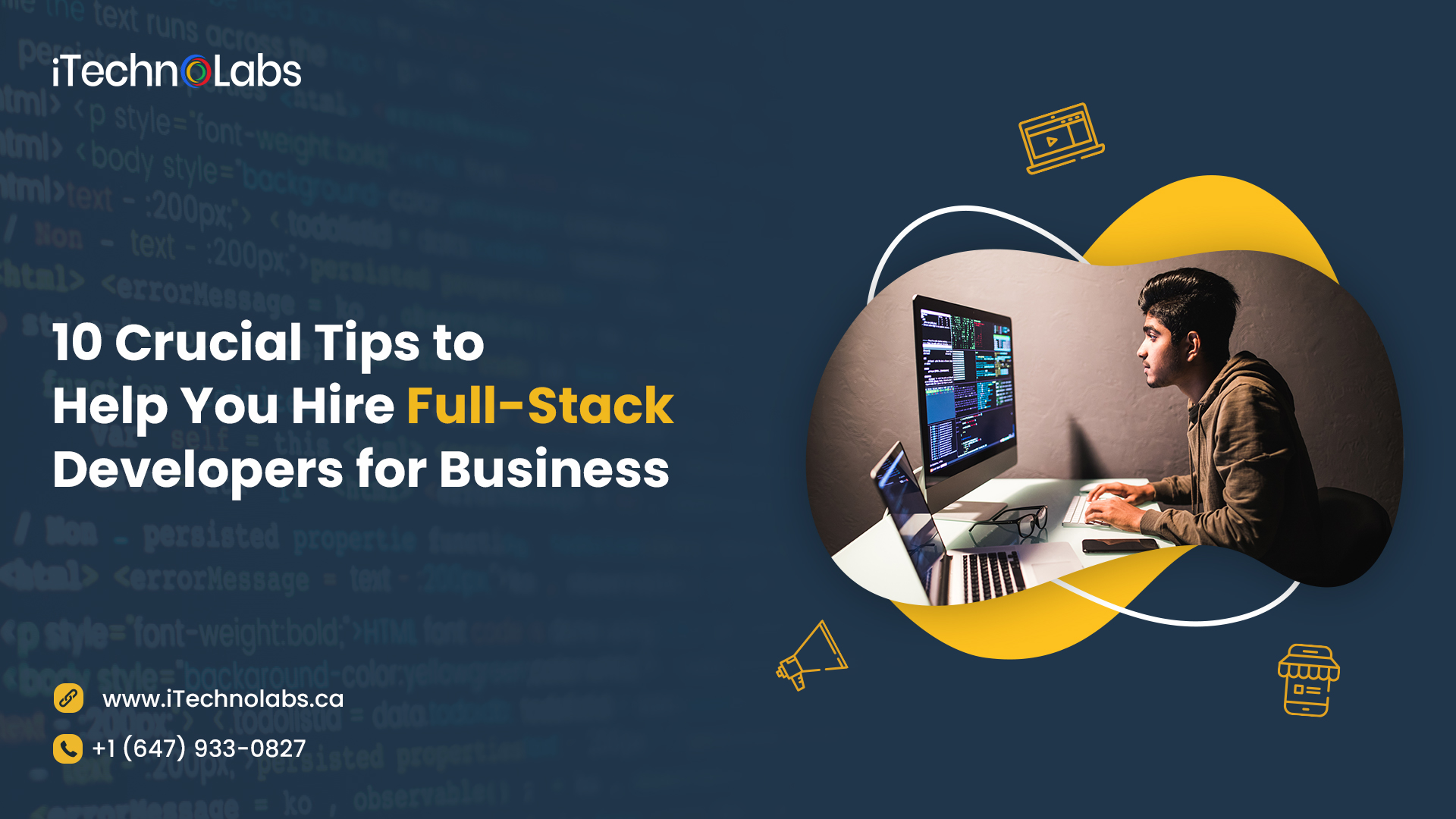 10 crucial tips to help you hire full-stack developers for business itechnolabs