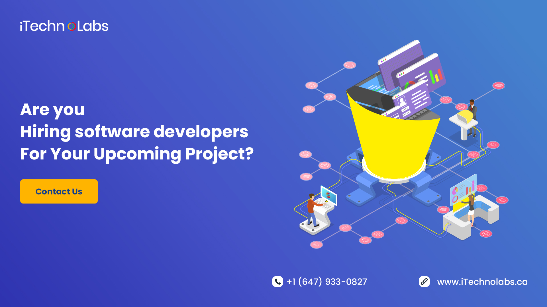 are you hiring software developers for your upcoming project itechnolabs
