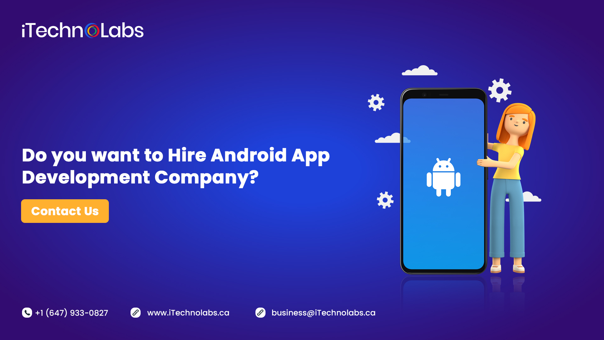 do you want to hire android app development company itechnolabs