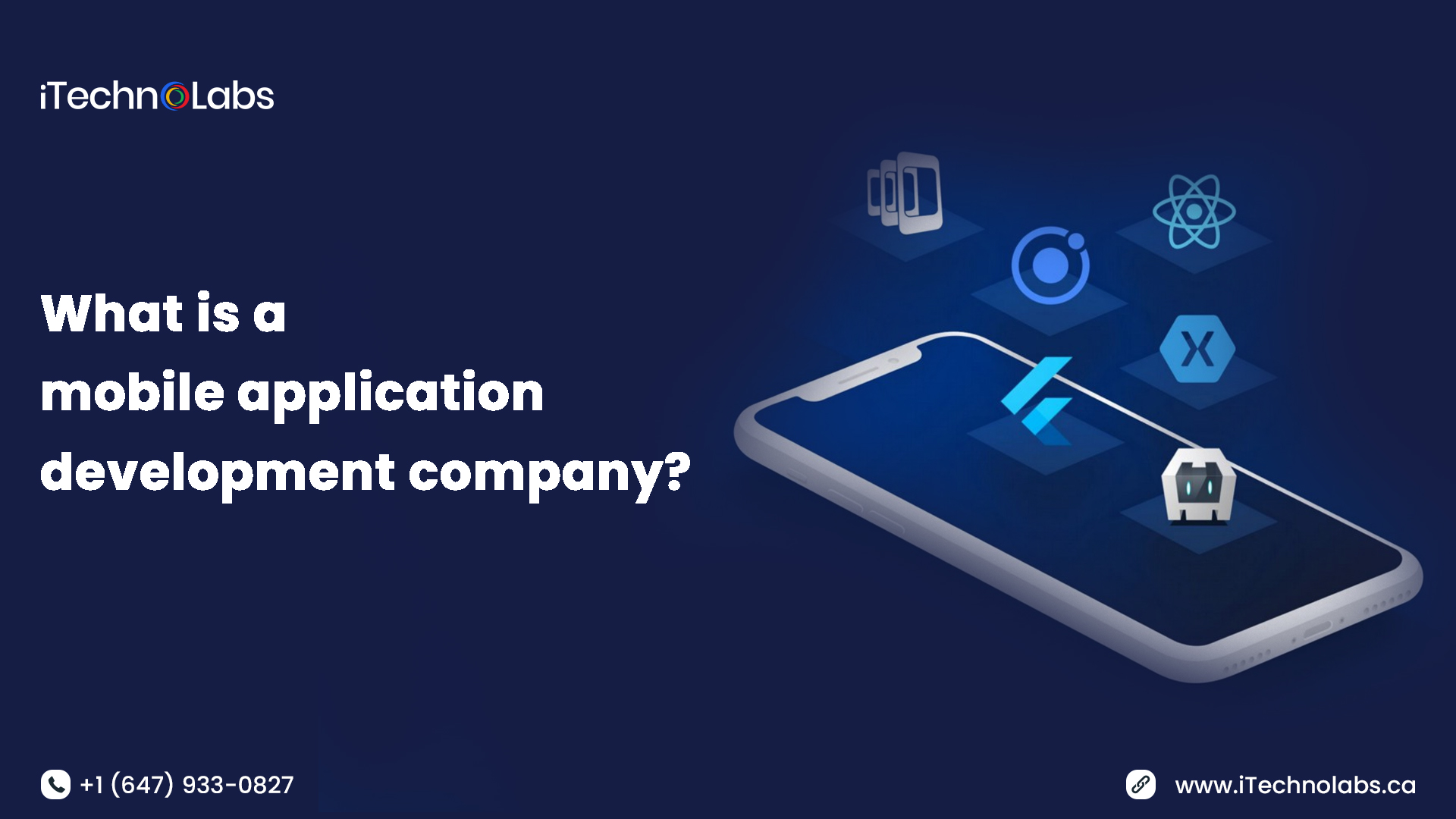 what is a mobile application development company itechnolabs