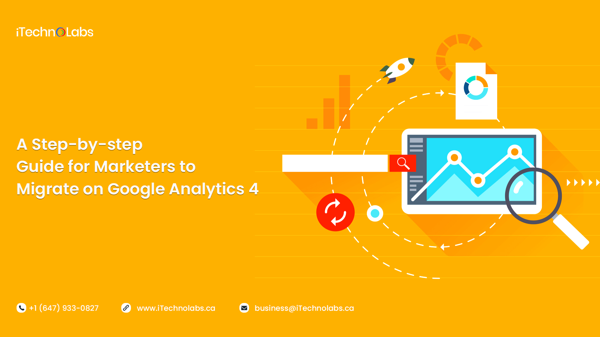 step-by-step guide for marketers to migrate on google analytics 4 itechnolabs