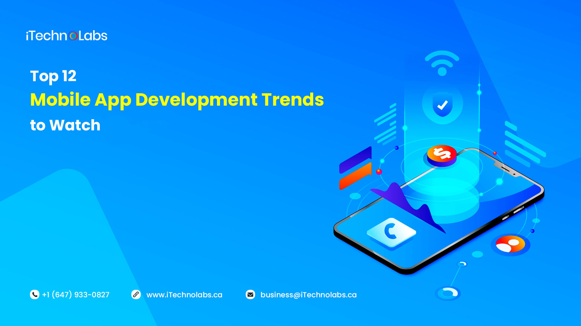 top-12-mobile-app-development-trends-to-watch-itechnolabs