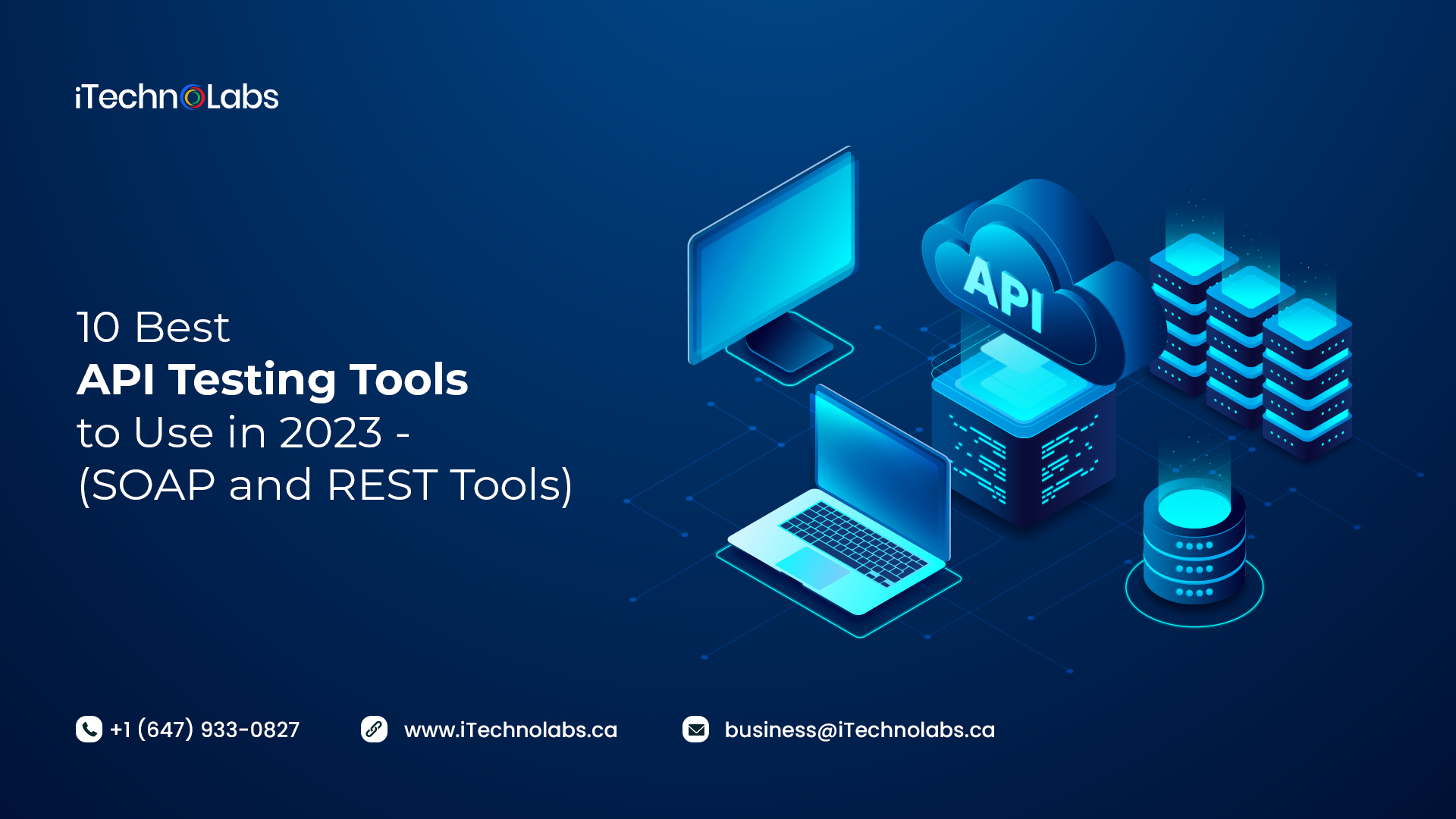 10 best api testing tools to use in 2023 itechnolabs
