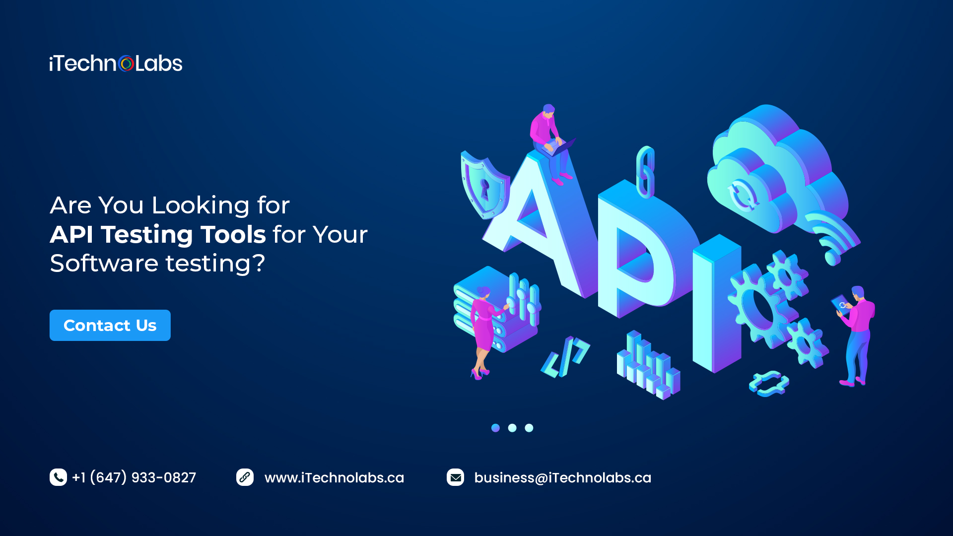 are you looking for api testing tools for your software testing itechnolabs