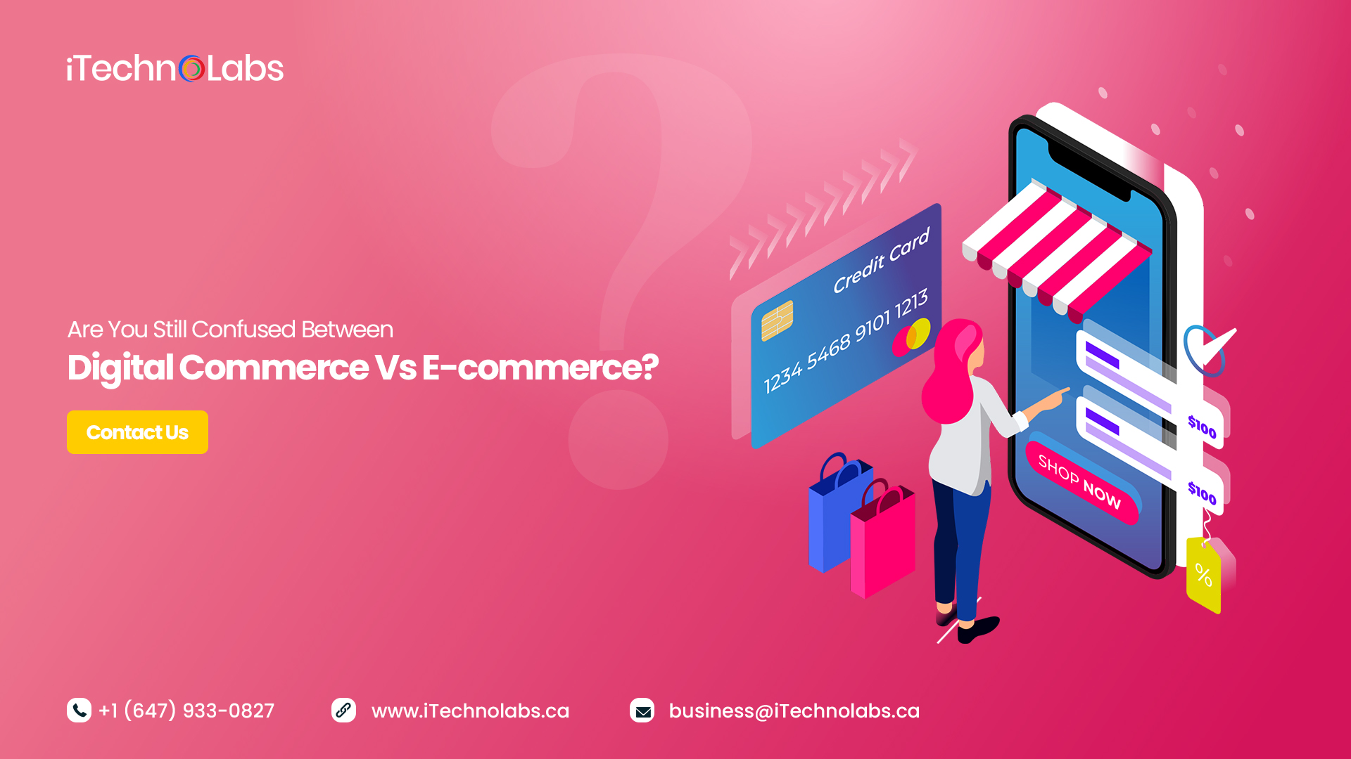 are you still confused between digital commerce vs e-commerce itechnolabs
