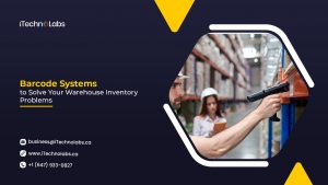 barcode systems to solve your warehouse inventory problems itechnolabs
