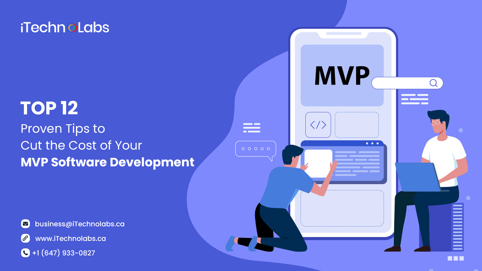 top 12 proven tips to cut the cost of your mvp software development itechnolabs
