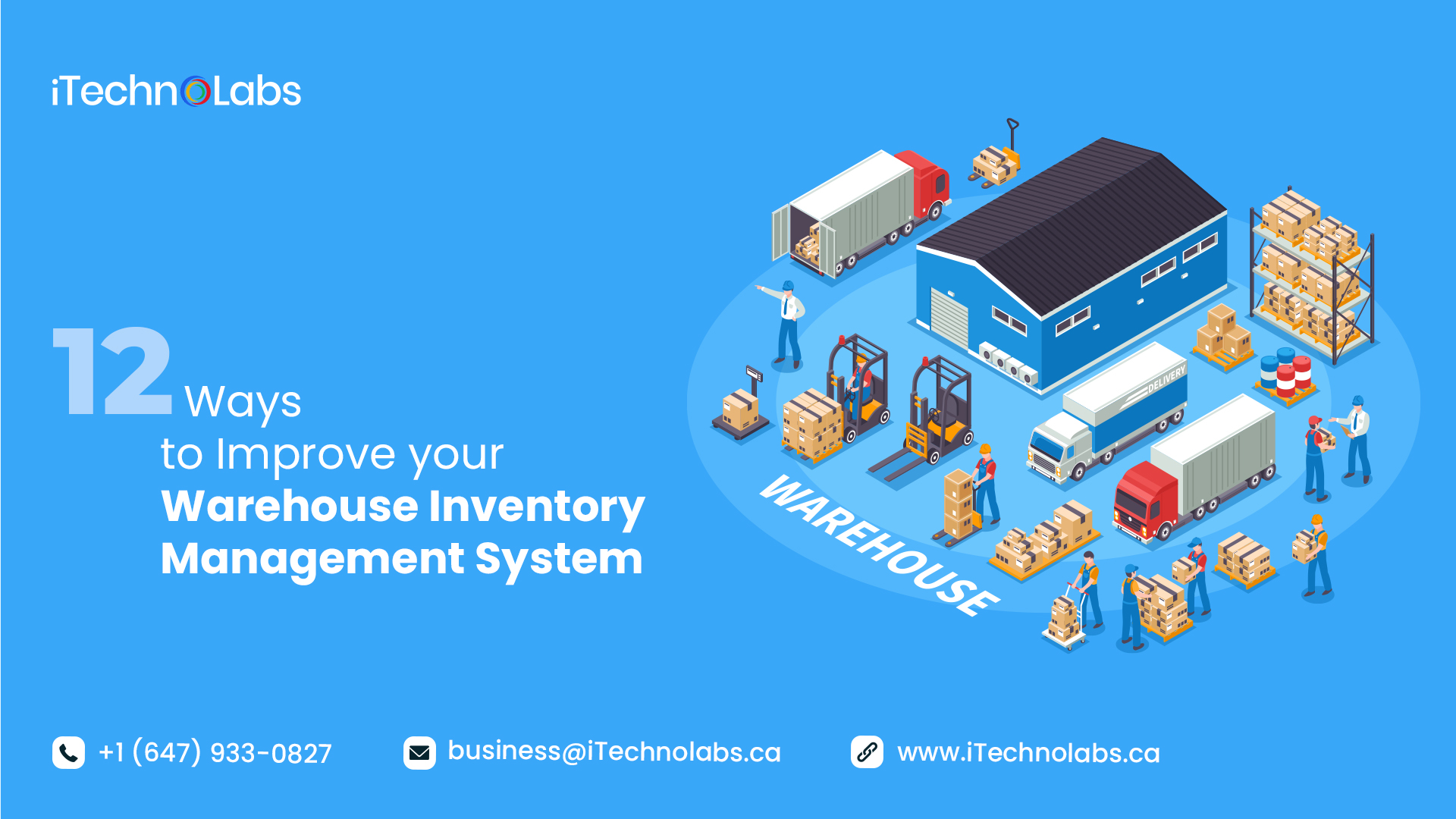 12 ways to improve your warehouse inventory management system itechnolabs