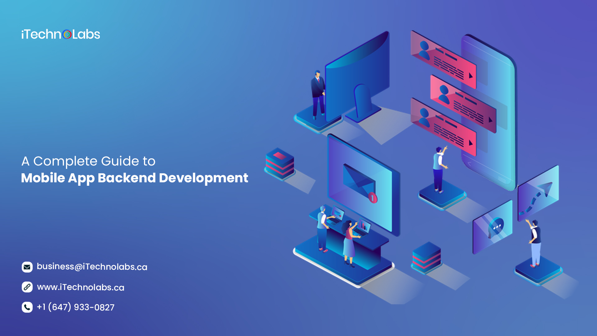 a complete guide to mobile app backend development itechnolabs