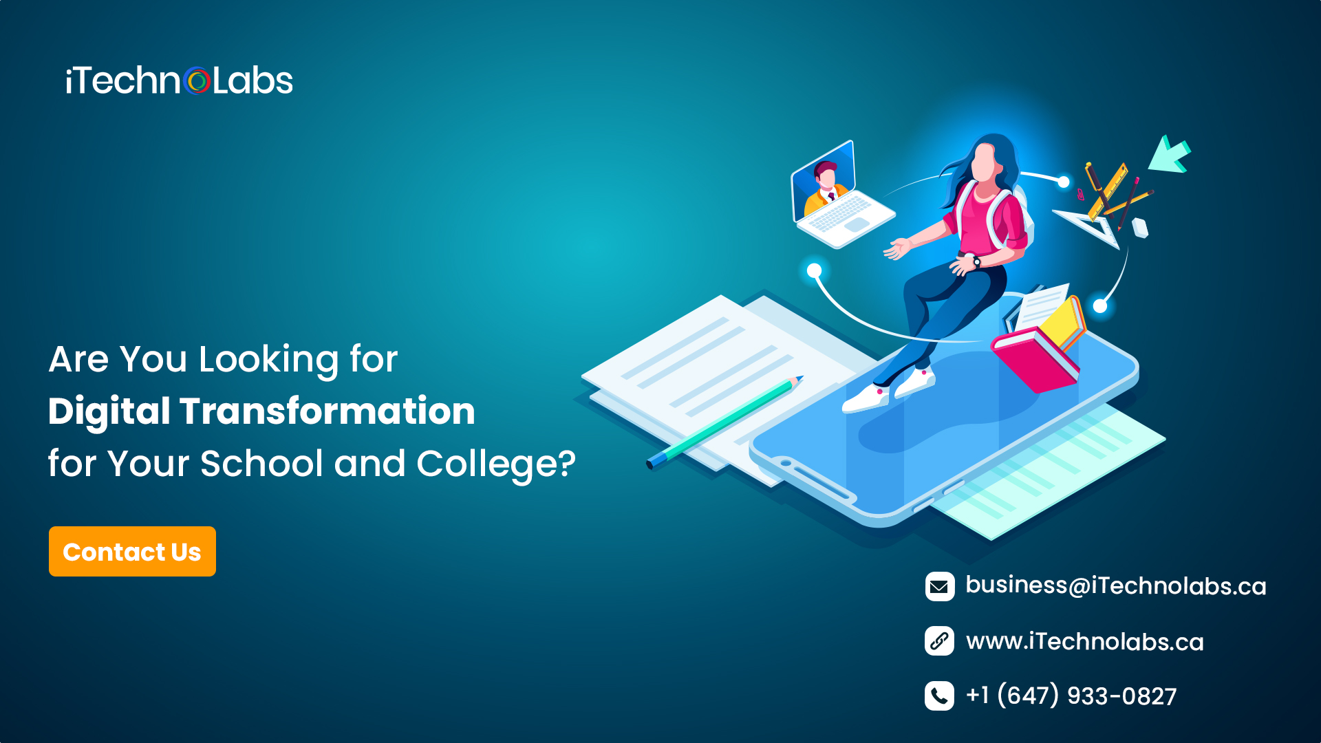 are you looking for digital transformation for your school and college itechnolabs