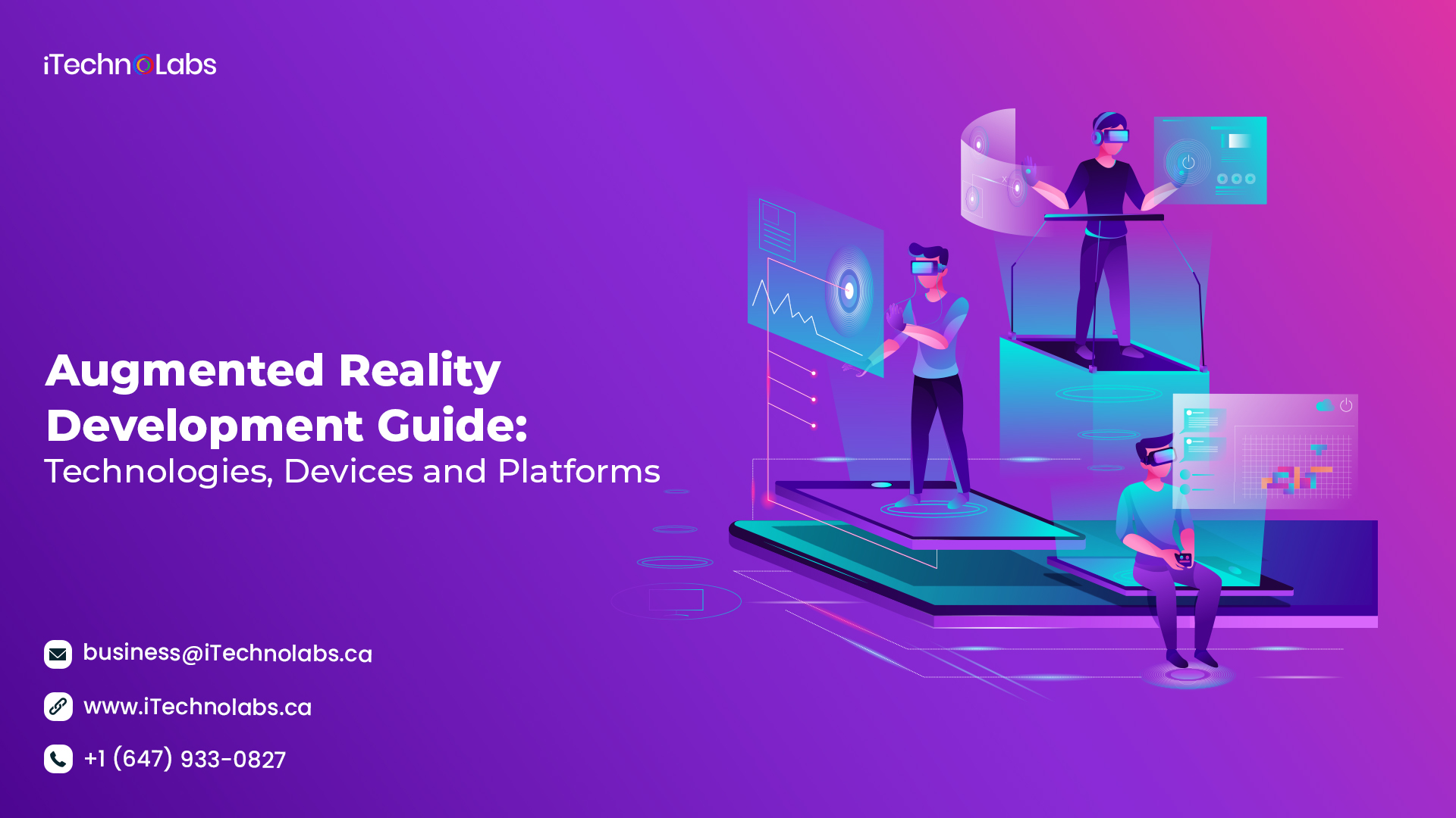 augmented reality development guide technologies devices and platforms itechnolabs