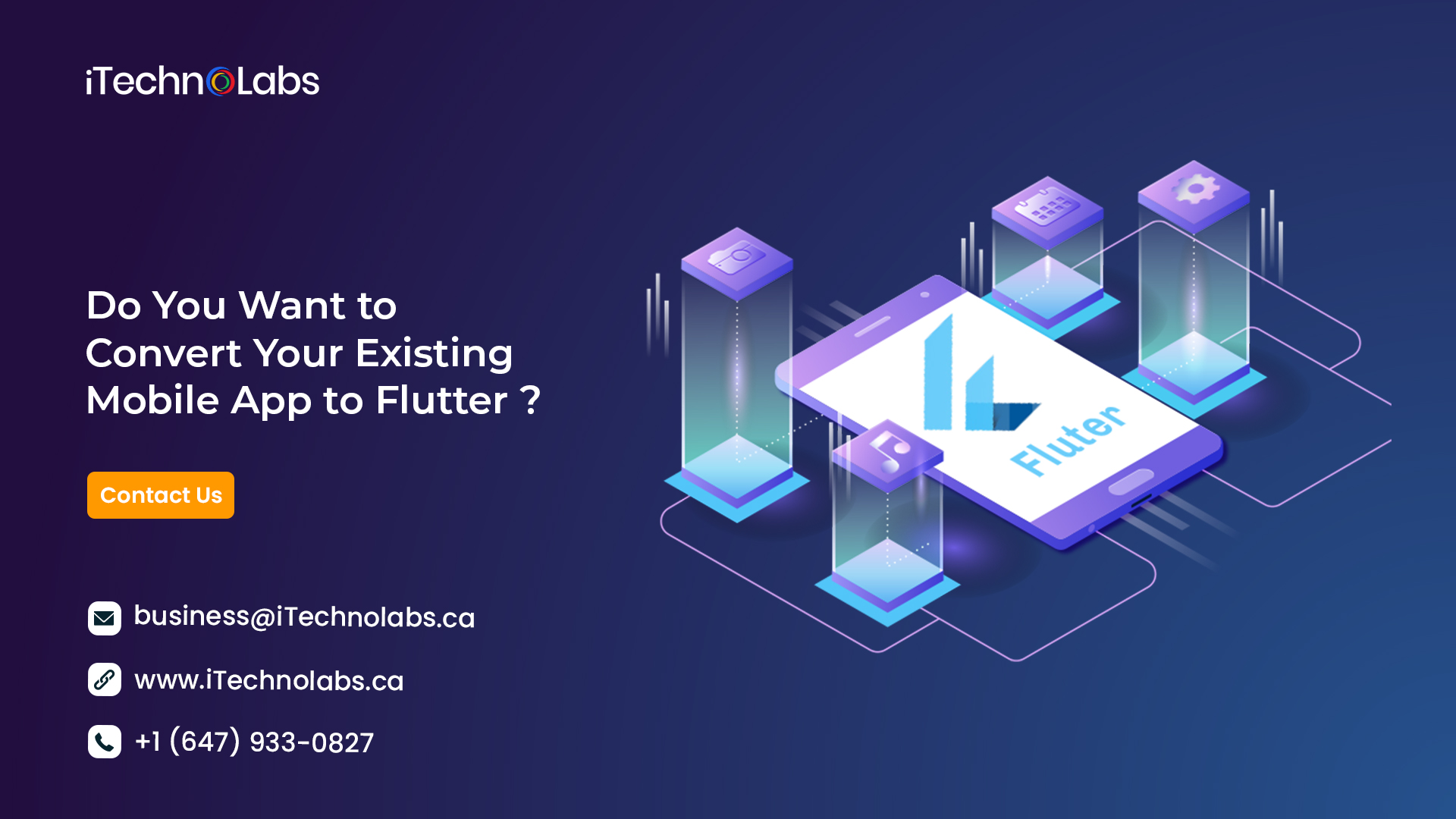 do you want to convert your existing mobile app to flutter itechnolabs