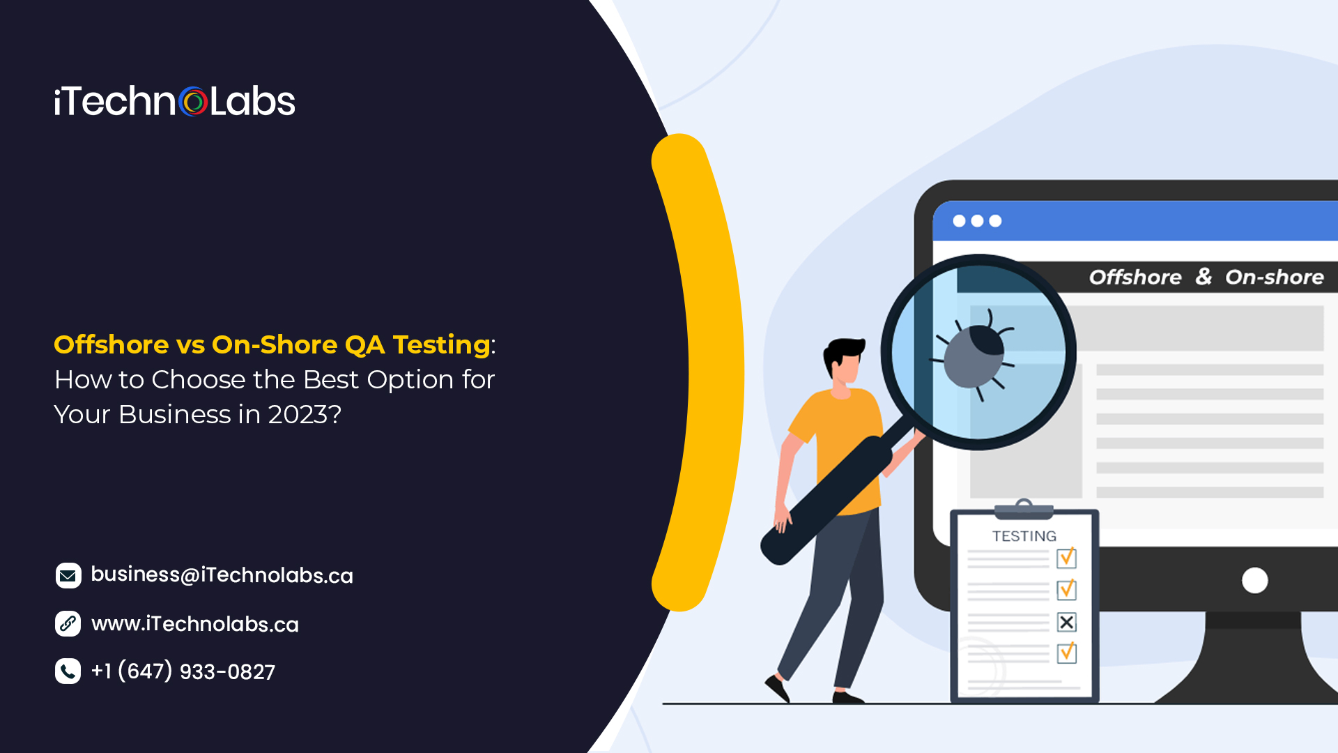 offshore vs on shore qa testing how to choose the best option for your business in 2023 itechnolabs