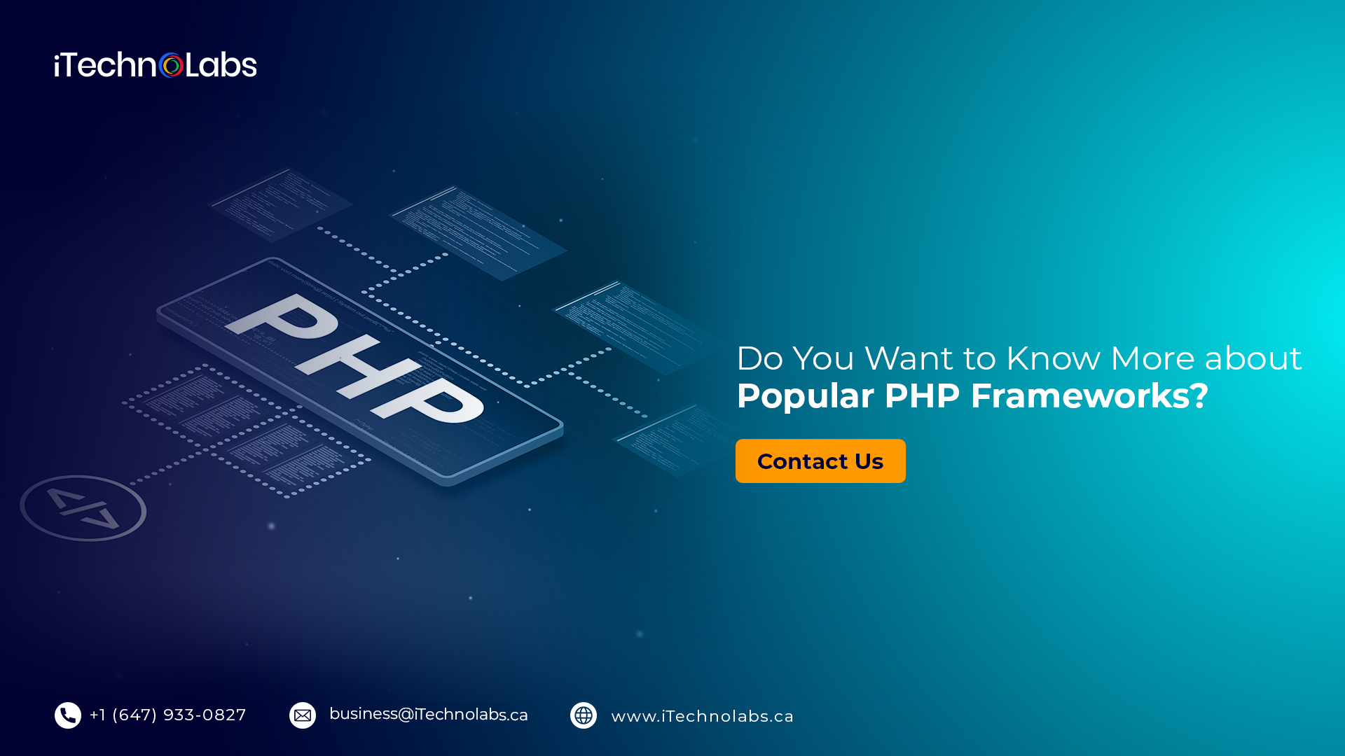 do you want to know more about popular php frameworks itechnolabs