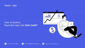 how to build a payment app like zain cash itechnolabs