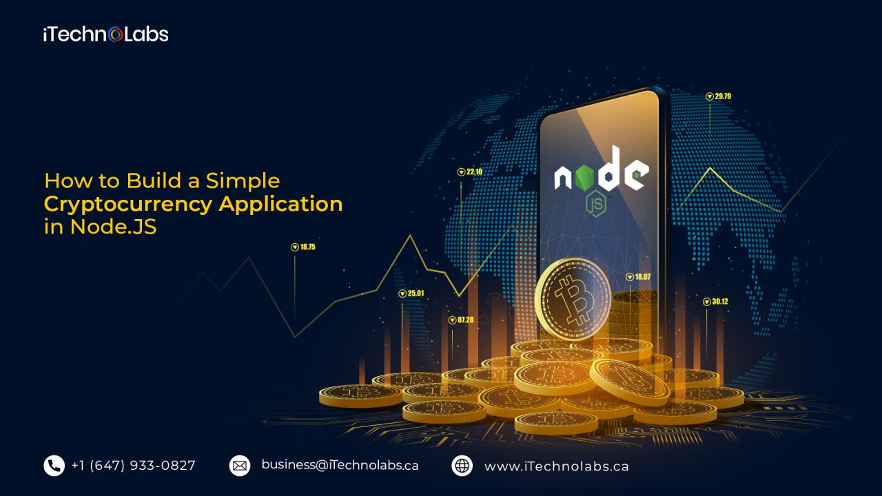 how to build a simple cryptocurrency application in nodejs itechnolabs