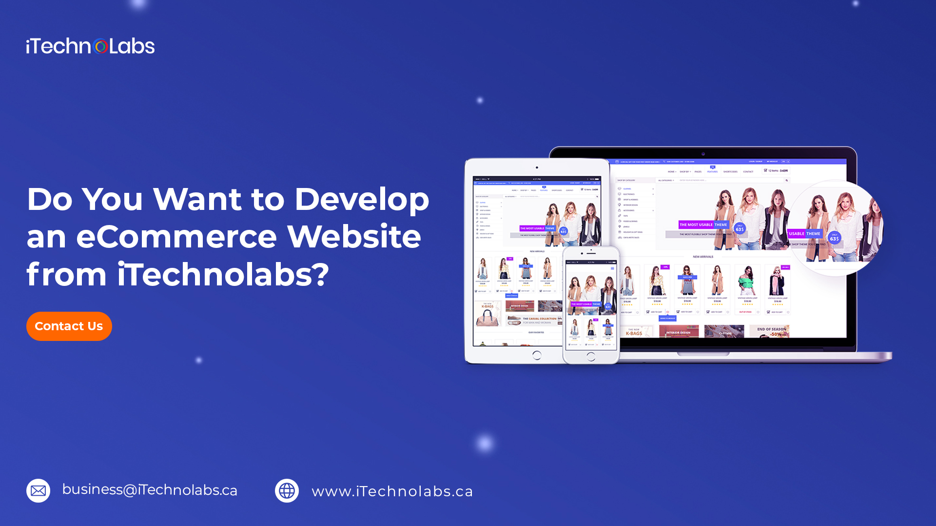do you want to develop an ecommerce website from itechnolabs